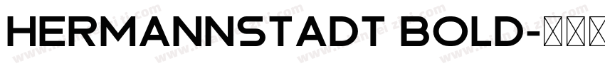 Hermannstadt Bold字体转换